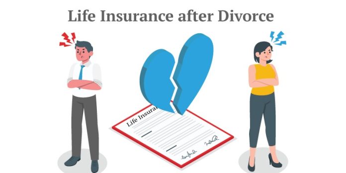 How To Handle Life Insurance Policies after Divorce?